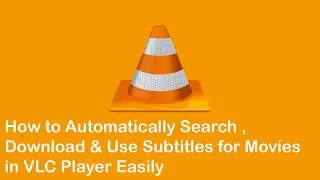 How To Download Subtitles Automatically In VLC Media Player | Hamza Ali Tech