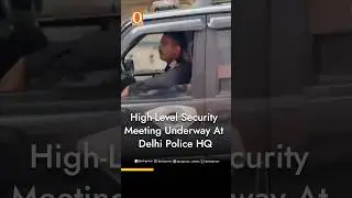 High-level security meeti at Delhi Police HQ with officials from Delhi Police, NSG, central agencies