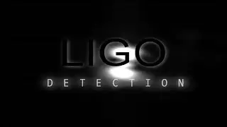 LIGO Detection (Full Documentary)