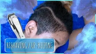 HOW I MAINTAIN MY SHAVED SIDES/ RESHAVING