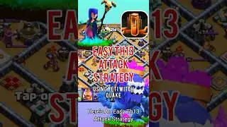 Easy Th13 Attack Strategy Without Using Super Troops, Yeti Witch Quake...#th13attackstrategy