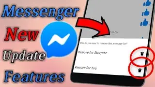 Messenger New Update Feature 2019