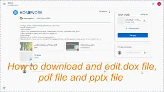 How to download and edit docx,pdf,pptx files