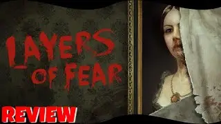A scary, atmospheric walking simulator - Layers of Fear (2016) Review