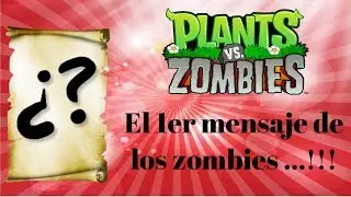 Primer mensaje del los zombies, setita? - PvZ