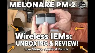 Распаковка MELONARE PM-2: беспроводная внутриушная система мониторинга | Концерты, студии и группы