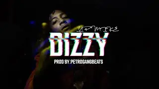 YP MIKE - DIZZY