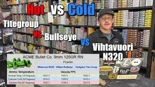 Temperature Test: Titegroup vs Bullseye vs Vihtavuori N320