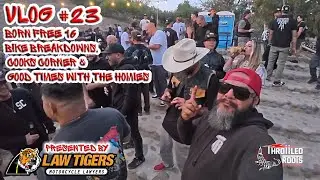 Vlog #23 Born Free 16 | Bike Breakdowns, Cooks Corner & Good Times with the Homies | Day 1 & 2