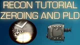 Battlefield 4: Recon Tutorial - Zeroing and PLD Tutorial