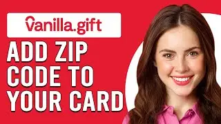 How To Add A Zip Code To Your Vanilla Gift Card (Register Zip Code To Your Vanilla Visa Gift Card)