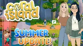 Летнее обновление уже ЗДЕСЬ! | Игровой процесс Coral Island