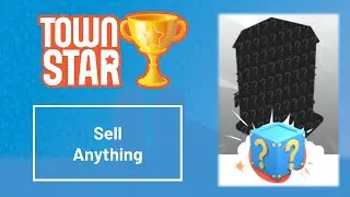 Gala Games: Town Star Competition - Sell Anything - May 27, 2025
