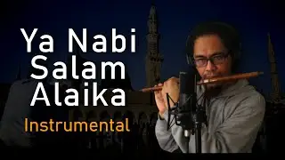 Ya Nabi Salam Alaika Instrumental