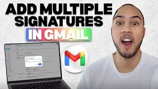 How to Add Multiple Signatures in Gmail (Step-by-Step Tutorial)