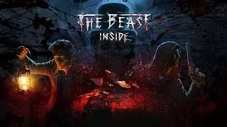 The Beast Inside - Developed by Illusion Ray Studio