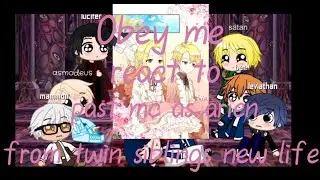 obey me react to past mc as arien from twin siblings new life/#gachaclub