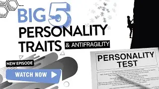 Antifragility & Big 5 Personality Traits