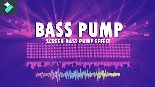 WONDERSHARE FILMORA | HOW TO MAKE SCREEN BASS PUMP EFFECT | THE TECH MBBS