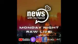 S5 Ep70: NWMF: Monday Night Raw Live- Monday, December 1st, 2025