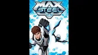 Max Steel S1 E18