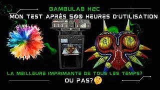 Bambu Lab H2C après 500h d’impression : Toujours parfaite ou grosse déception ?