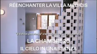 R&eacute;enchanter la Villa M&eacute;dicis, les chambres d'h&ocirc;tes  | Chambre 20 Il cielo in una stanza
