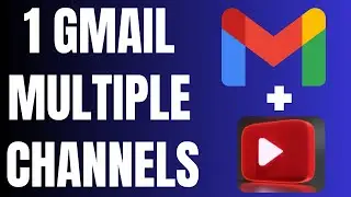 How to Create Multiple YouTube Channels in One Google Account (Gmail) in 1 Minute