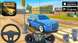 Taxi Simulator Evolution (Rolls Royce) Driving Gameplay Android,iOS