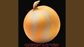 Onion Lover