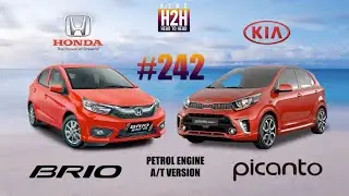 NEW H2H #242 Honda BRIO vs Kia PICANTO
