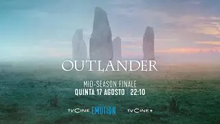 Outlander T7 | &uacute;ltimo epis&oacute;dio quinta 17 agosto 22:10 | TVCine EMOTION
