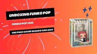Unboxing Funko Pop 1401 One Piece Cover Shanks C2E2