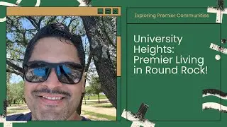 Is University Heights Round Rock&rsquo;s Best New Community?