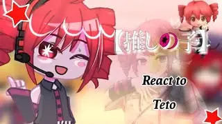 Oshi no ko react to Teto as Aquakana's Daughter | Oshi no ko reaction | Aquakana