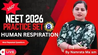 Practice Set 8 | Human Respiration | Class 11 Biology | Board Exam 2026 | NEET #nsbioworld