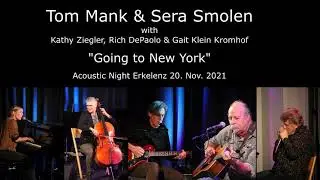 Tom Mank & Sera Smolen: Going to New York