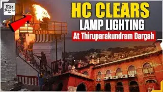 LIVE: Madras High Court Allows Lighting Of Lamp At Thiruparankundram Deepathoon