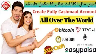 How To Make Cashmaal Account In Pakistan Trusted Exchange All Over In World Full Review 2021