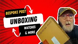 Bespoke Post | Watches | Unboxing