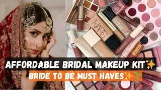 Affordable ✨🌺Bridal Makeup Kit | Complete List & Budget-Friendly Details | Bride-to-Be Must Haves🌸