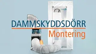 Dammskyddsdörr - Montering