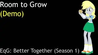 Room to Grow (Demo)
