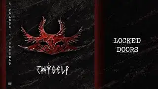 A XOLOTH - Locked Doors (Official Lyric Video)
