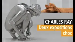 Charles Ray, deux expositions choc à Paris, Bourse de Commerce et Centre Pompidou, Vidéo YouTube