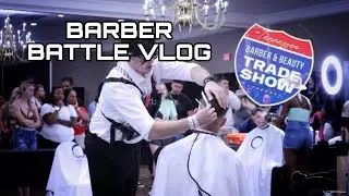 I COMPETED IN A BARBER BATTLE&hellip; Tennessee Barber and Beauty Tradeshow 2023 Recap