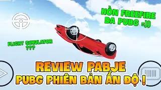 REVIEW PABJE: PUBG MOBILE PHIÊN BẢN ẤN ĐỘ, HẾT CHỖ CHÊ !