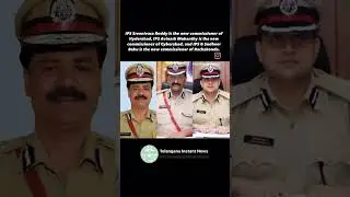 New commissioner&rsquo;s in GHMC limits. #police #telangana #ips #government #upsc