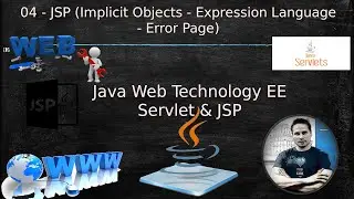 04 - JSP (Implicit Objects - Expression Language - Error Page)  {Arabic - بالعربي}