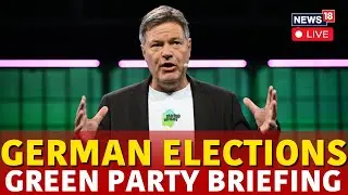 Germany Election 2025 LIVE | Green Party Holds Press Conference After Germany Elections Result |N18G